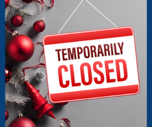 Temporarily Christmas closed sign